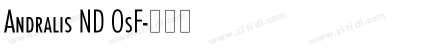 Andralis ND OsF字体转换